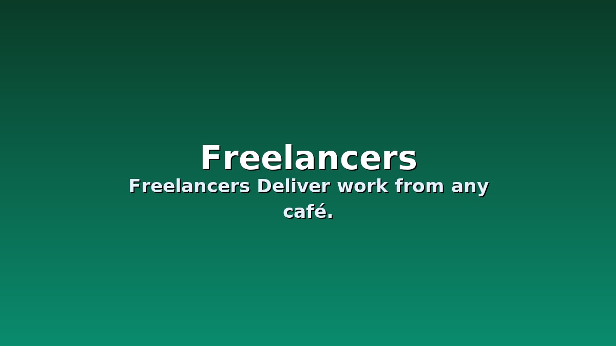 Freelancers